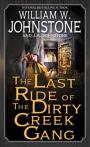 The Last Ride Of The Dirty Creek Gang