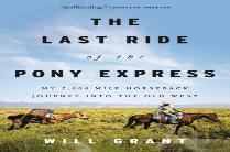 The Last Ride Of The Pony Express