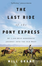 The Last Ride Of The Pony Express