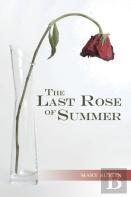 The Last Rose Of Summer
