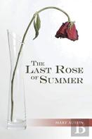 The Last Rose Of Summer