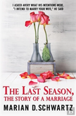 Bertrand.pt - The Last Season, The Story Of A Marriage