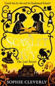 The Last Secret: A Scarlet And Ivy Mystery