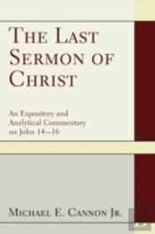 The Last Sermon Of Christ