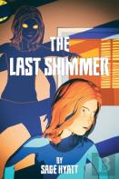 The Last Shimmer