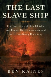 The Last Slave Ship