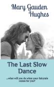 The Last Slow Dance