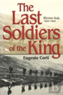 The Last Soldiers Of The King