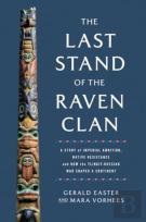 The Last Stand Of The Raven Clan