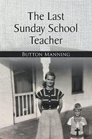 The Last Sunday School Teacher