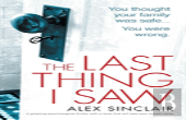 The Last Thing I Saw