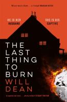 The Last Thing To Burn