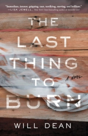 The Last Thing To Burn