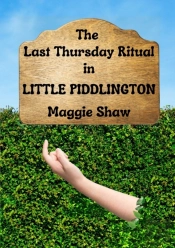 The Last Thursday Ritual In Little Piddlington