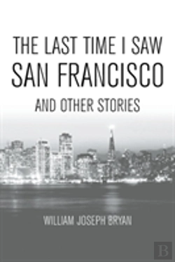 Bertrand.pt - The Last Time I Saw San Francisco