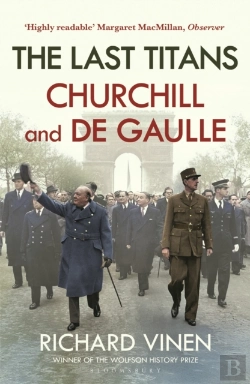 Bertrand.pt - The Last Titans: Churchill And De Gaulle