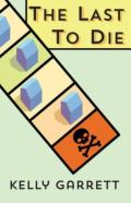 The Last To Die