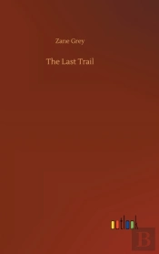 The Last Trail