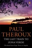 The Last Train To Zona Verde