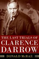 The Last Trials Of Clarence Darrow