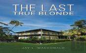 The Last True Blonde