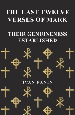 Bertrand.pt - The Last Twelve Verses Of Mark - Their Genuineness Established