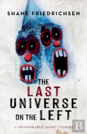 The Last Universe On The Left