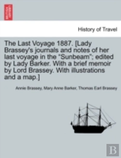 Bertrand.pt - The Last Voyage 1887. (Lady Brassey'S Jo
