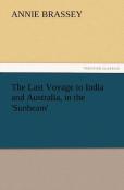 The Last Voyage To India And Australia, In The 'Sunbeam'