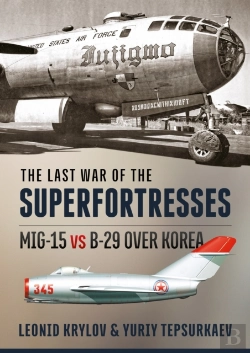 Bertrand.pt - The Last War Of The Superfortresses