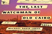 The Last Watchman Of Old Cairo