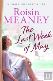 The Last Week Of May