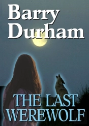 The Last Werewolf