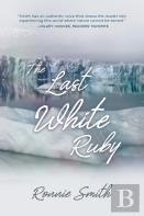 The Last White Ruby