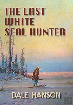 Bertrand.pt - The Last White Seal Hunter