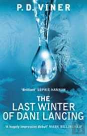 The Last Winter Of Dani Lancing