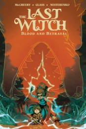 The Last Witch: Blood & Betrayal