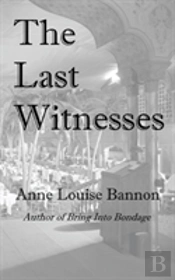 The Last Witnesses