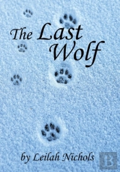 The Last Wolf
