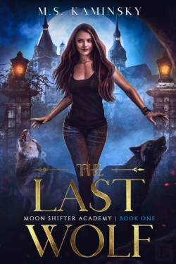 Bertrand.pt - The Last Wolf: Moonshifter Academy