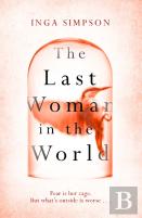 The Last Woman In The World