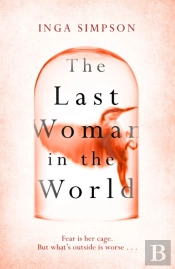 The Last Woman In The World