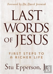 The Last Words Of Jesus