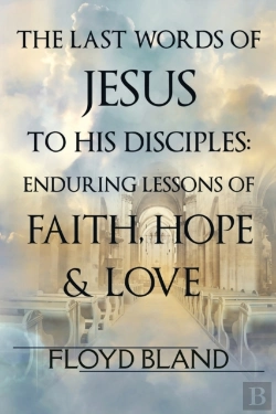 Bertrand.pt - The Last Words Of Jesus To His Disciples