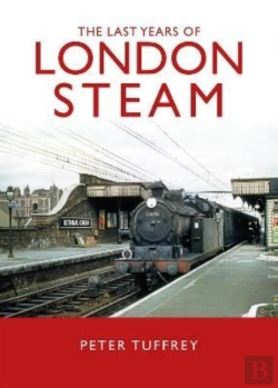 Bertrand.pt - The Last Years Of London Steam