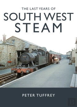 Bertrand.pt - The Last Years Of South West Steam