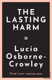 The Lasting Harm