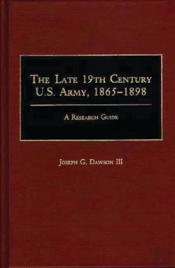 Bertrand.pt - The Late 19th Century U.S. Army, 1865-1898