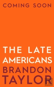 The Late Americans