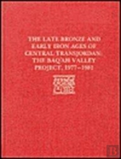 Bertrand.pt - The Late Bronze Age And Early Iron Ages Of Central Transjordan